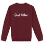 Heavyweight Unisex sweat-shirt, Just Vibin' - back_burgundy