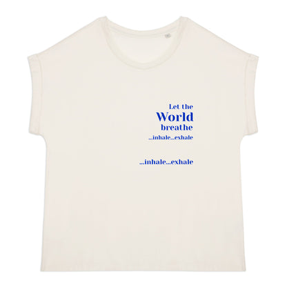 Women's organic t-shirt with cuffed sleeves, Let the World breathe - front_0