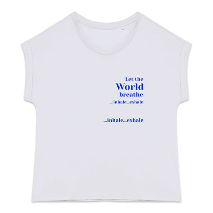 Women's organic t-shirt with cuffed sleeves, Let the World breathe - front_1