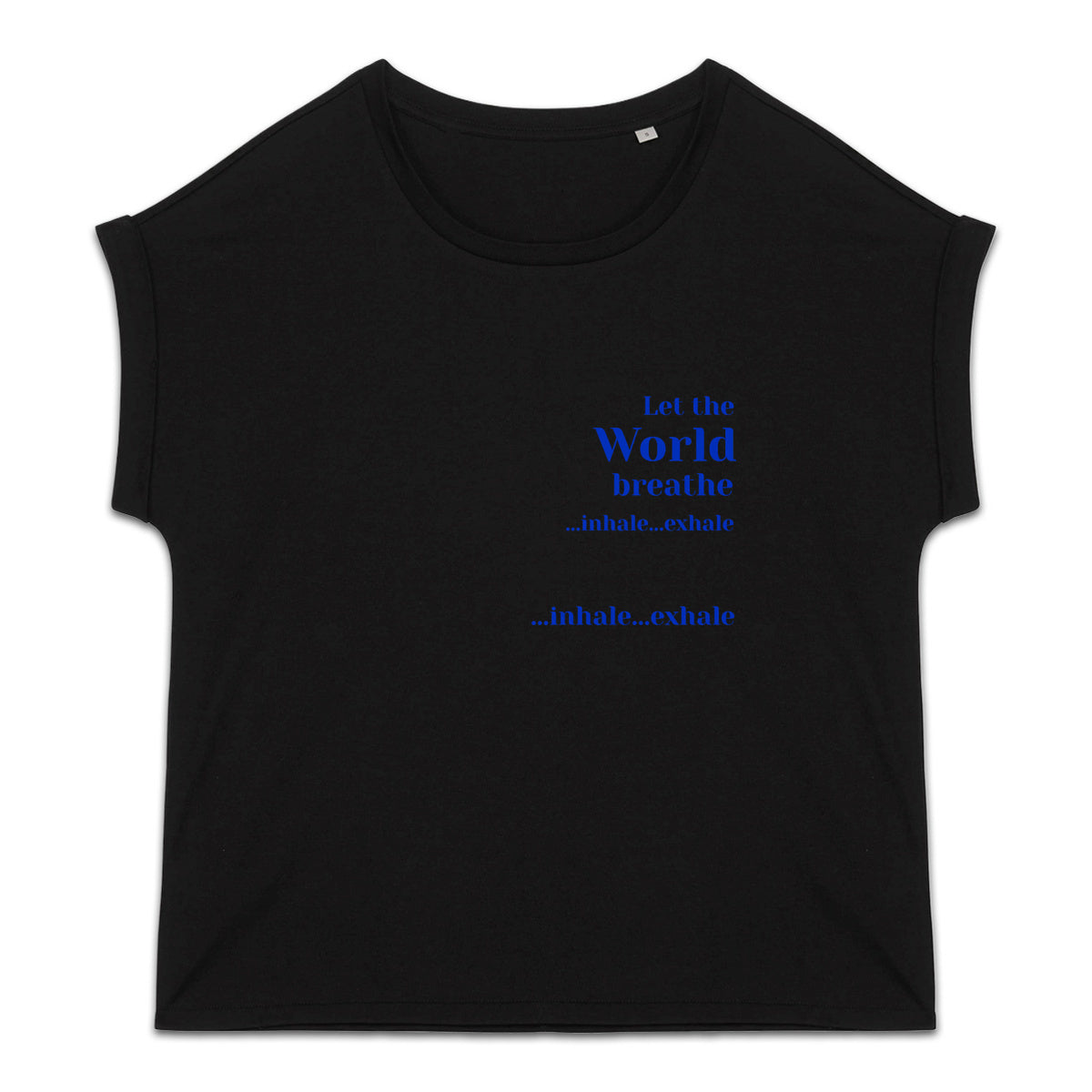 Women's organic t-shirt with cuffed sleeves, Let the World breathe - front_2
