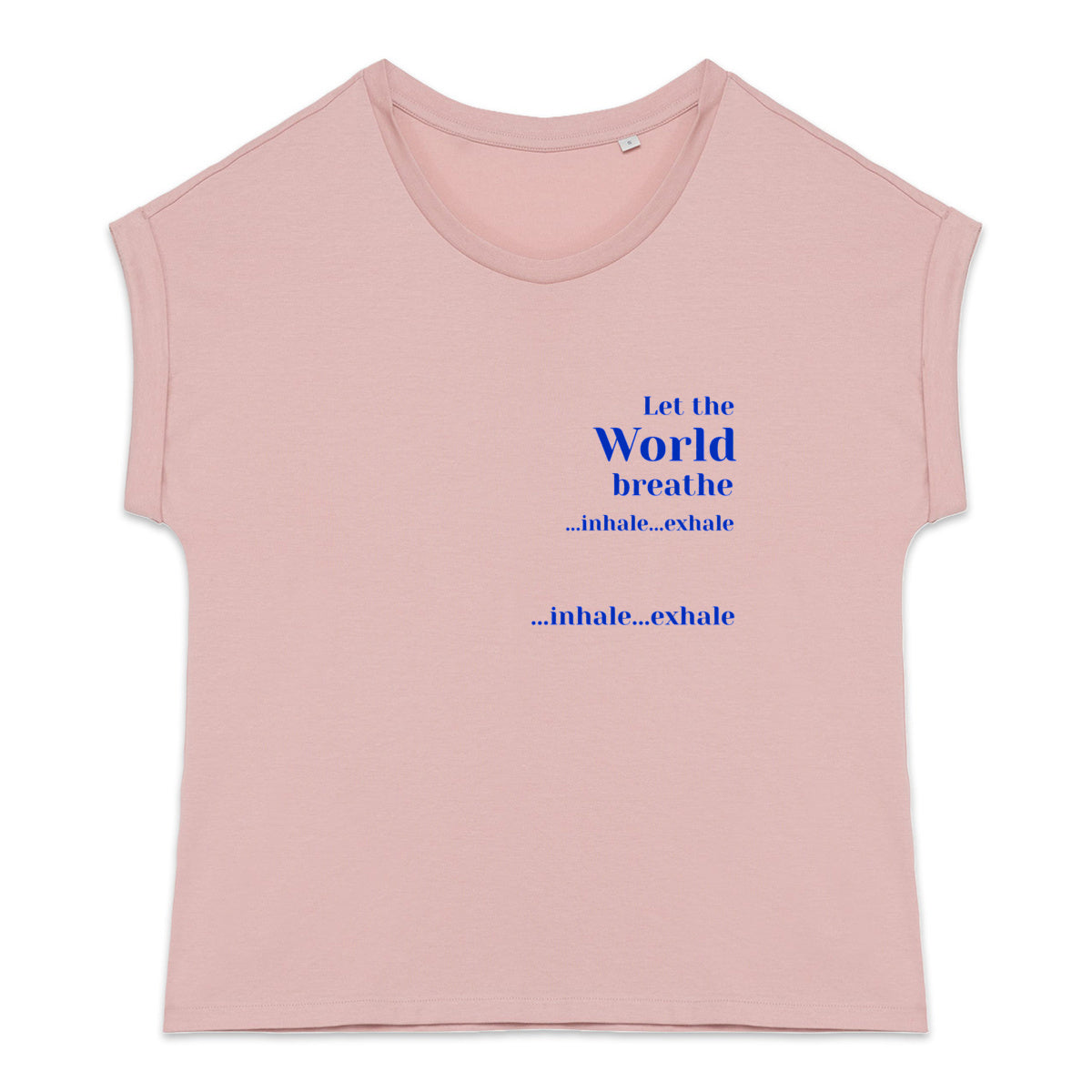 Women's organic t-shirt with cuffed sleeves, Let the World breathe - front_3